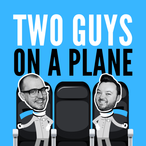 Two guys on a plane podcast art